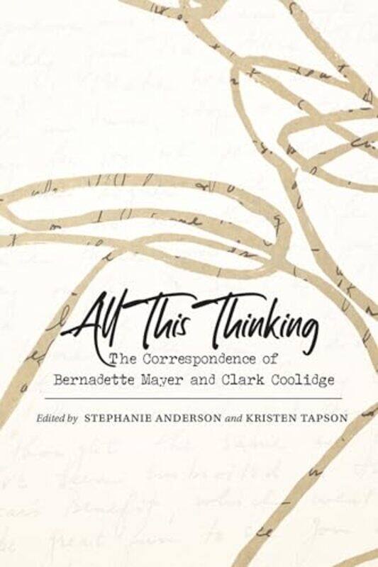 

All This Thinking by Stephanie AndersonKristen Tapson -Paperback