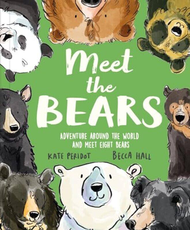 

Meet the Bears by Kate PeridotBecca Hall-Hardcover