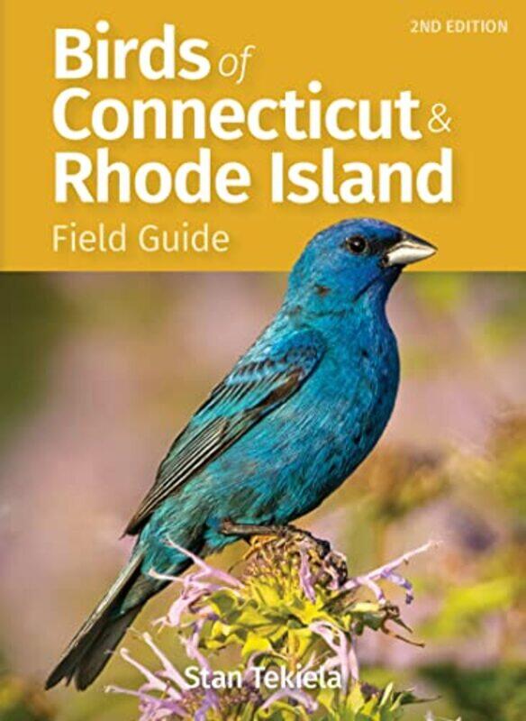 

Birds Of Connecticut And Rhode Island Fiel By Tekiela Stan - Paperback