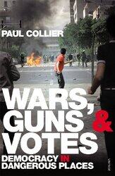 Wars Guns and Votes by Paul Collier-Paperback