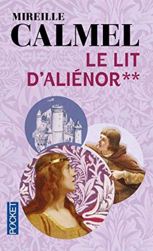 

Le lit dAli nor, Tome 2,Paperback by Mireille Calmel