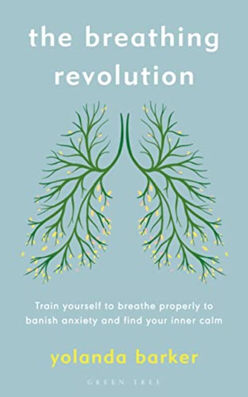 The Breathing Revolution by Yolanda Barker-Paperback