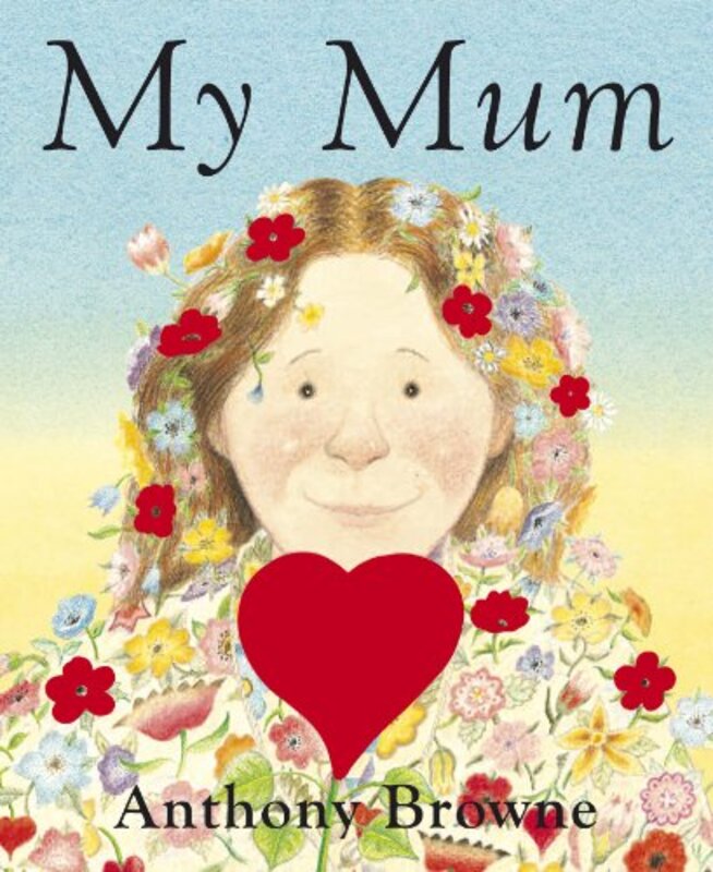 

My Mum by Anthony Browne - Paperback