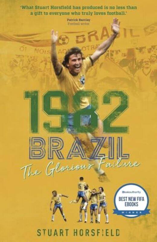 

Brazil 82 by Stuart Horsfield-Hardcover