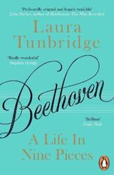 Beethoven: A Life in Nine Pieces.paperback,By :Tunbridge, Laura