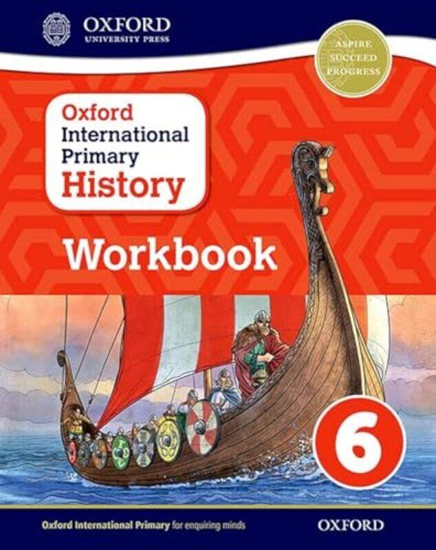 

Oxford International Primary History Workbook 6 by Crawford, Helen - Lunt, Pat - Rebman, Peter Paperback