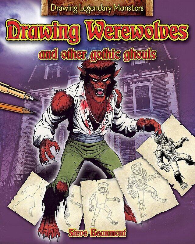 

Drawing Werewolves and Other Gothic Ghouls, Paperback Book, By: Steve Beaumont