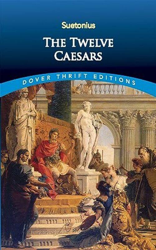 

The Twelve Caesars Paperback by Rolfe, J. C