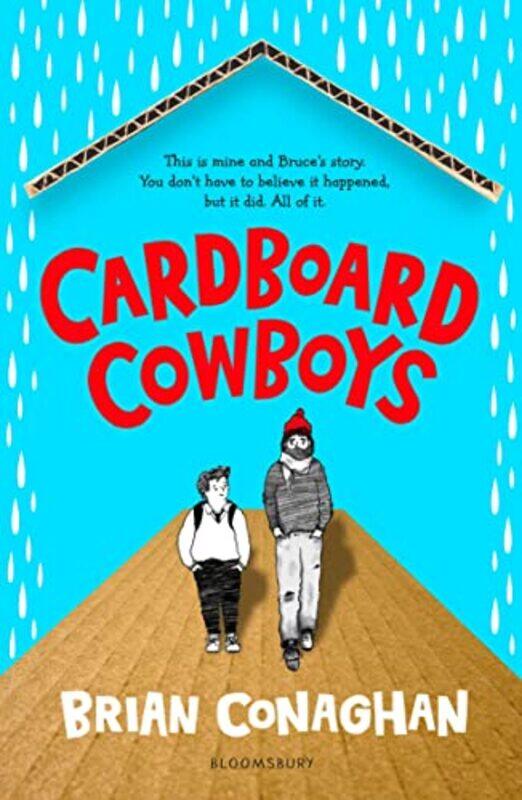 

Cardboard Cowboys by Brian Conaghan-Paperback