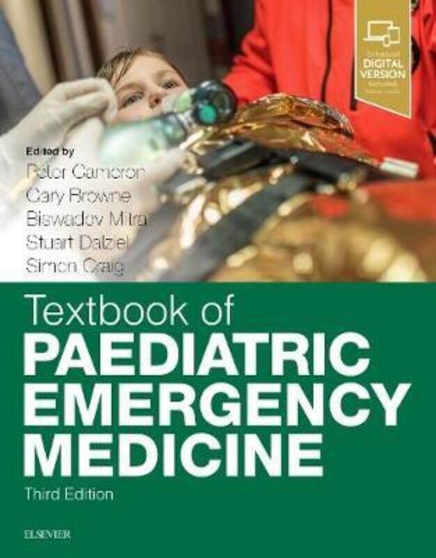 

Textbook of Paediatric Emergency Medicine.paperback,By :Cameron, Peter - Browne, Gary J. - Mitra, Biswadev - Dalziel, Stuart - Craig, Simon