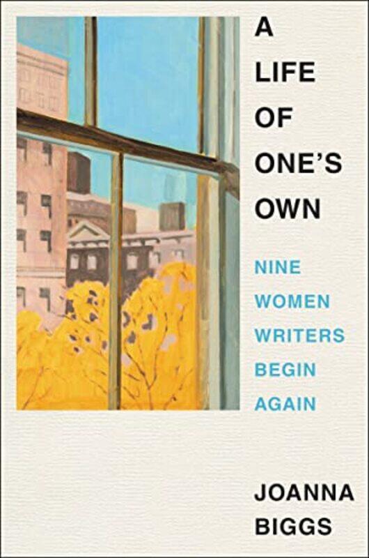 

Life Of Ones Own By Biggs Joanna - Hardcover