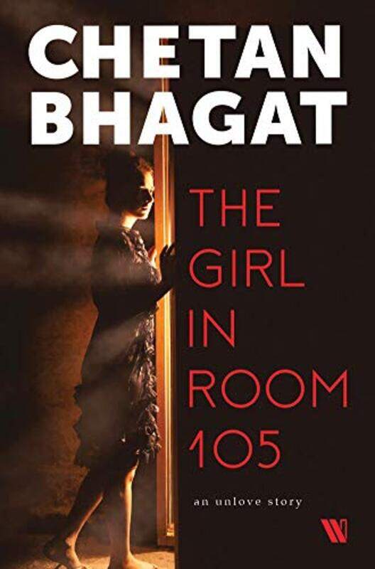 

The Girl in Room 105, Paperback Book, By: Chetan Bhagat