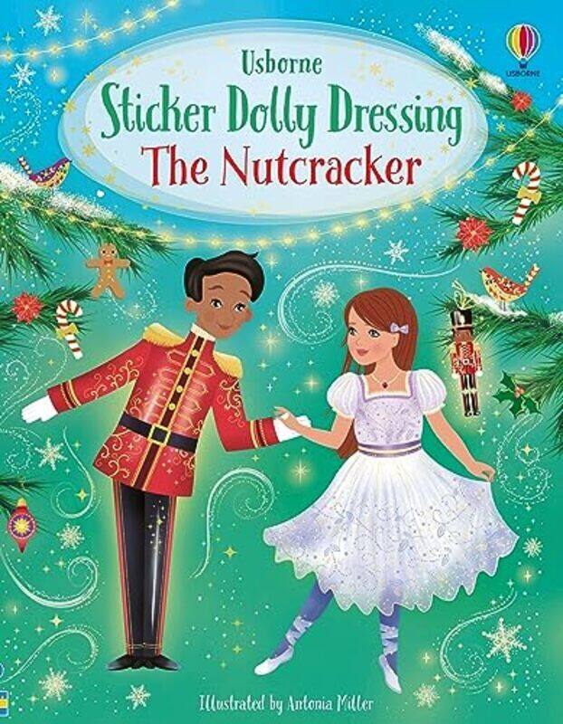 

Sticker Dolly Dressing The Nutcracker By Fiona Watt Paperback