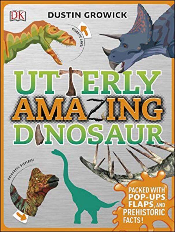 

Utterly Amazing Dinosaur by John Wood-Hardcover