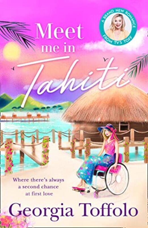 

Meet Me in Tahiti by Georgia Toffolo-Paperback