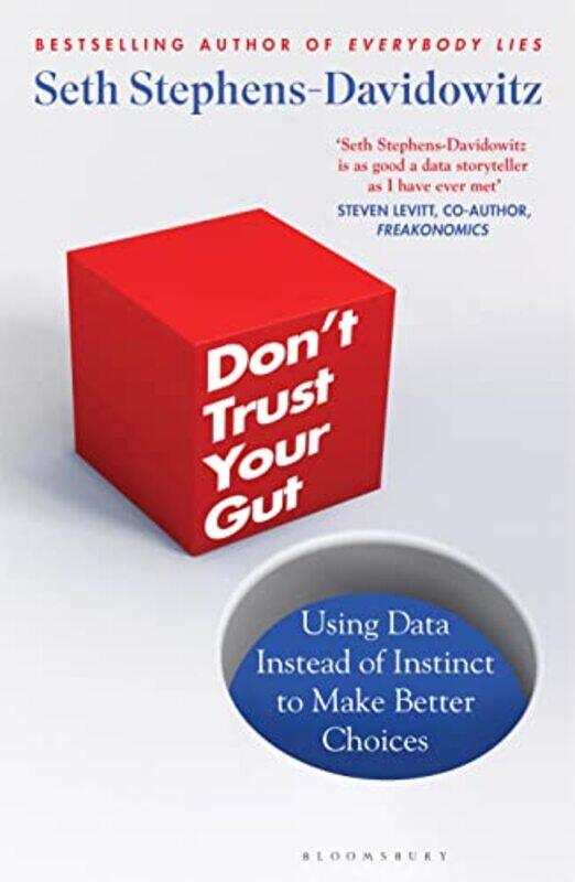 

Dont Trust Your Gut by Stephens-Davidowitz Seth Stephens-Davidowitz-Paperback