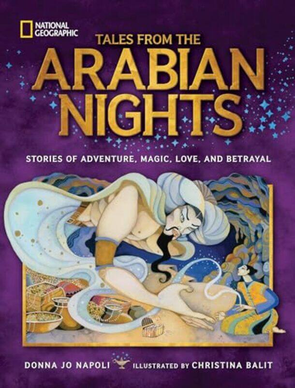 

Tales From the Arabian Nights by Donna Jo NapoliNational Geographic Kids-Hardcover