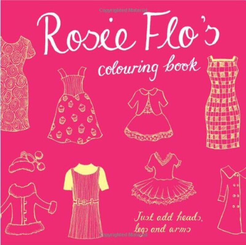 

Rosie Flos Colouring Book by Roz Streeten-Paperback