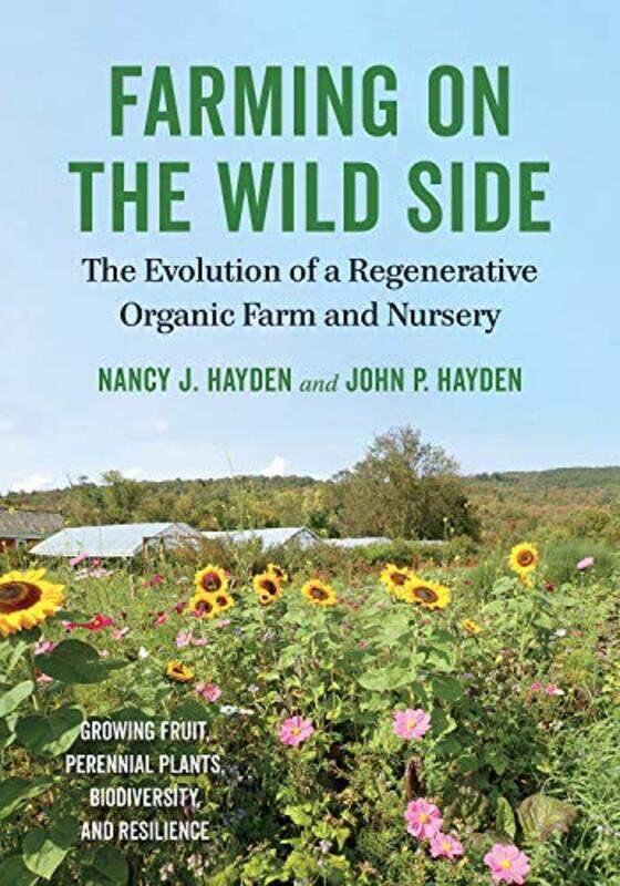 

Farming on the Wild Side by Amy J BinderJeffrey L Kidder-Paperback