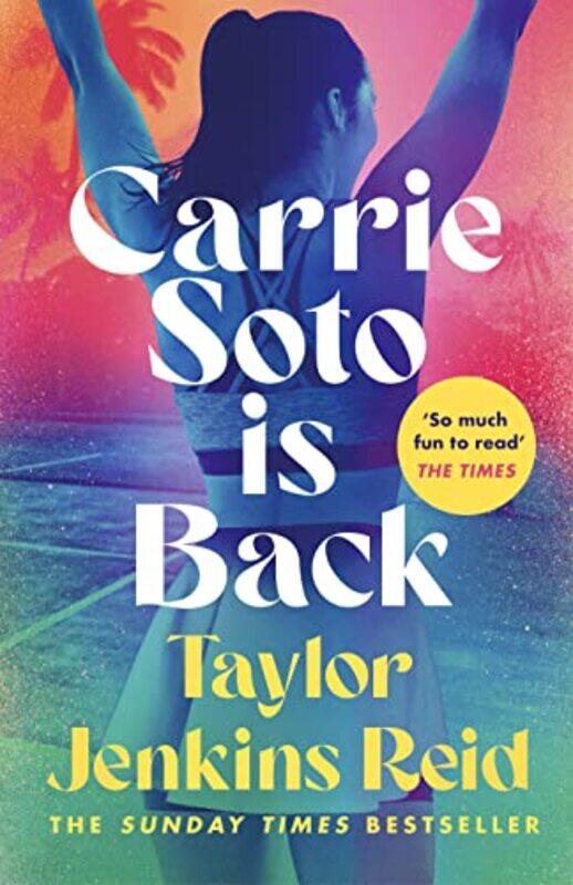 

Carrie Soto Is Back by Taylor Jenkins Reid-Hardcover