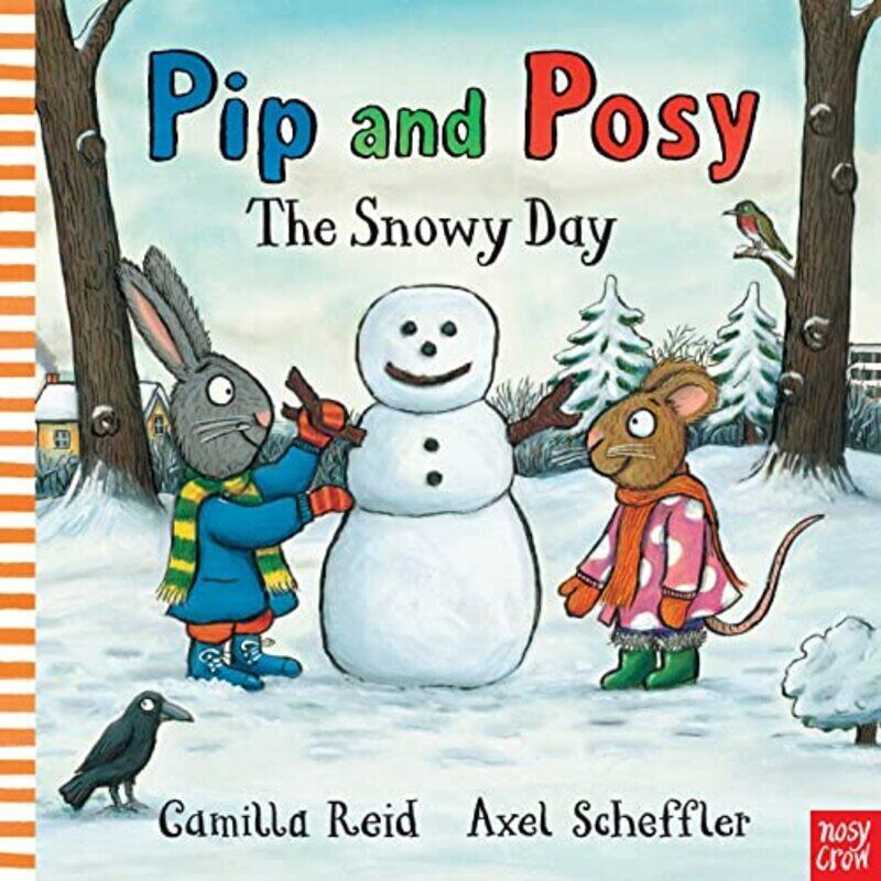 

Pip and Posy: The Snowy Day , Paperback by Scheffler, Axel - Nosy Crow