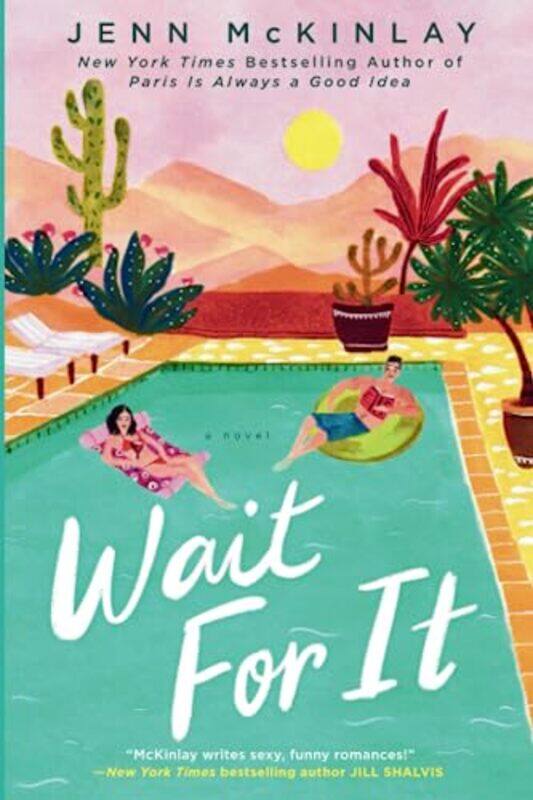 

Wait For It By Mckinlay, Jenn Paperback
