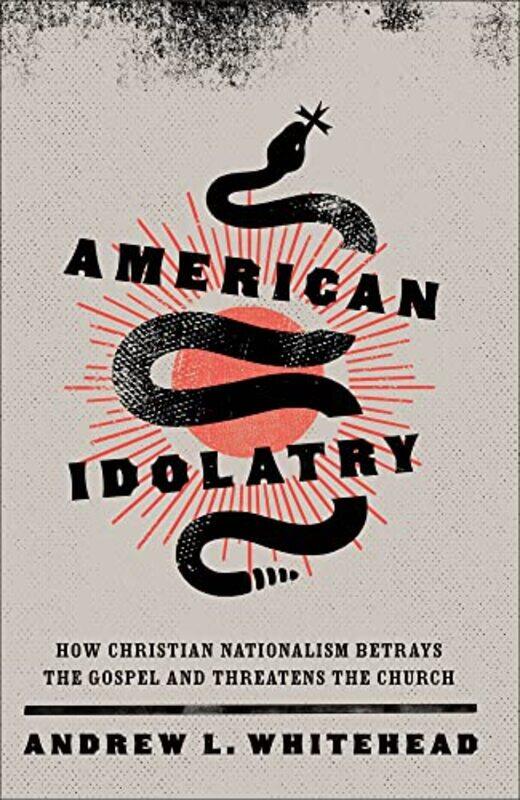 

Amer Idolatry By Whitehead Andrew L - Hardcover