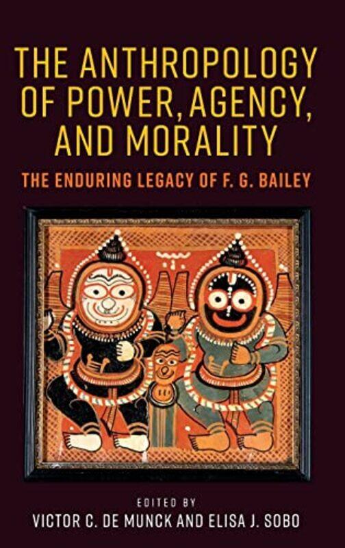 

The Anthropology of Power Agency and Morality by Bola Sokunbi-Hardcover