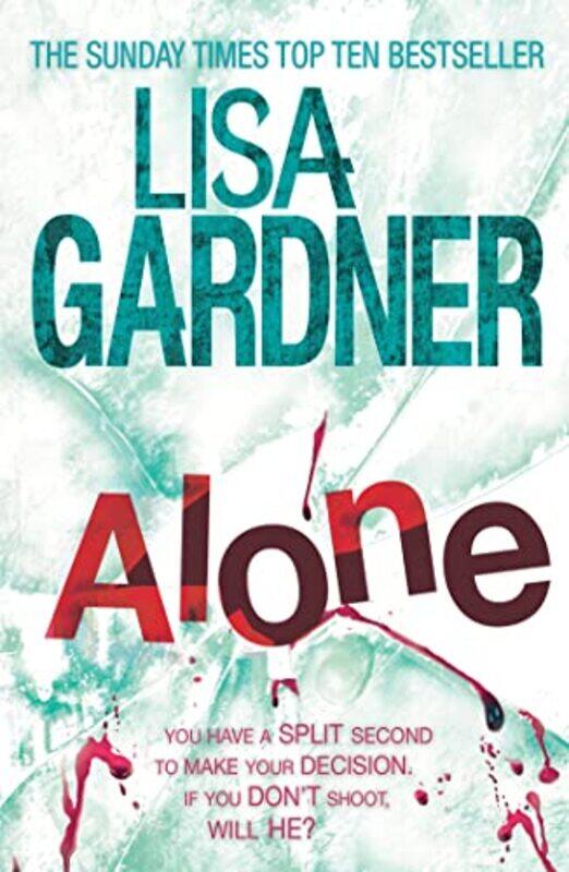 

Alone Detective Dd Warren 1 by Lisa Gardner-Paperback