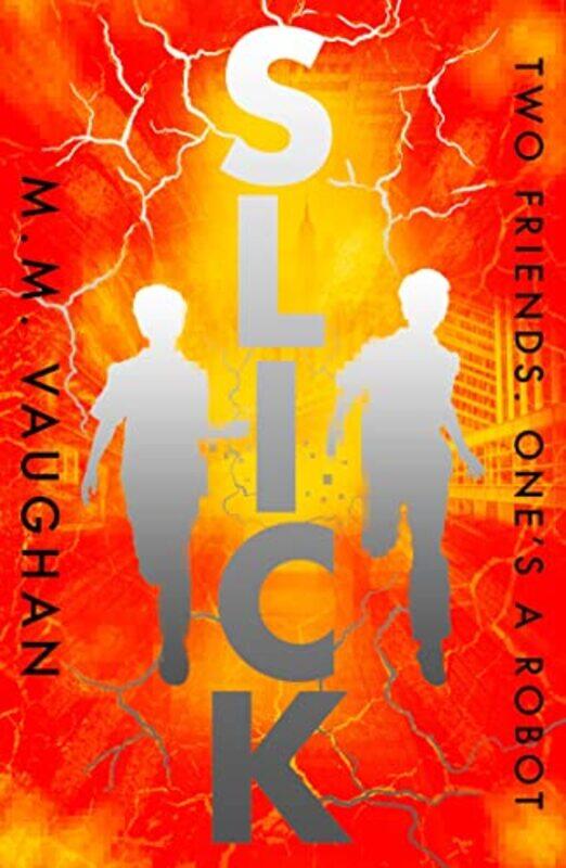 

Slick by Monica Meira Vaughan-Paperback