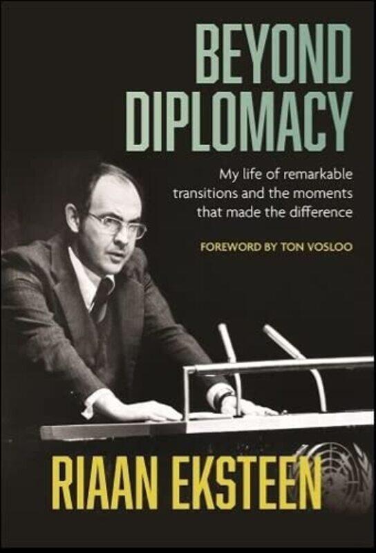 

Beyond Diplomacy by Riaan Eksteen-Paperback