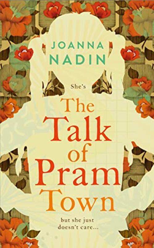 

The Talk of Pram Town by Joanna Nadin-Hardcover