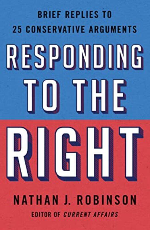 

Responding To The Right By Robinson Nathan J - Paperback