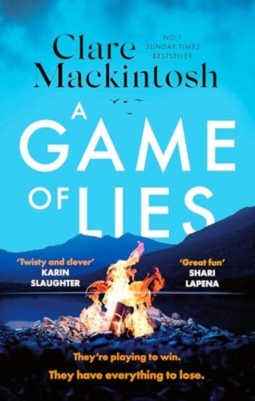 

A Game Of Lies The Twisty Sunday Times Top 10 Bestselling Thriller by Mackintosh, Clare..Paperback