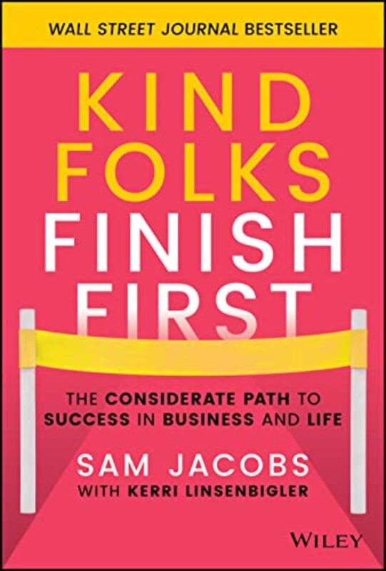 

Kind Folks Finish First by Nigel Fletcher-Jones-Hardcover