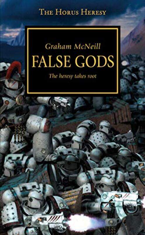 

Horus Heresy False Gods by Graham McNeill-Paperback