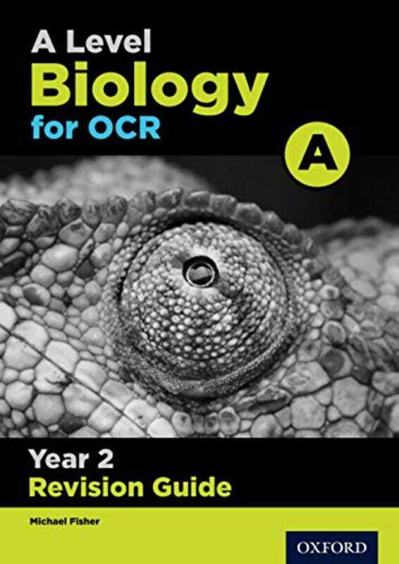 

A Level Biology for OCR A Year 2 Revision Guide by Michael Fisher-Paperback