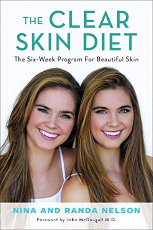 

The Clear Skin Diet by Randa NelsonNina NelsonRanda Nelson-Hardcover