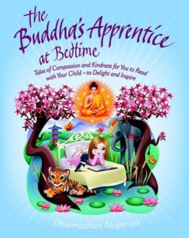 

The Buddha's Apprentice at BEDT Perfumeime: Tales of Compassion and Kindness for You to Read with Your Child.paperback,By :Dharmachari Nagaraja