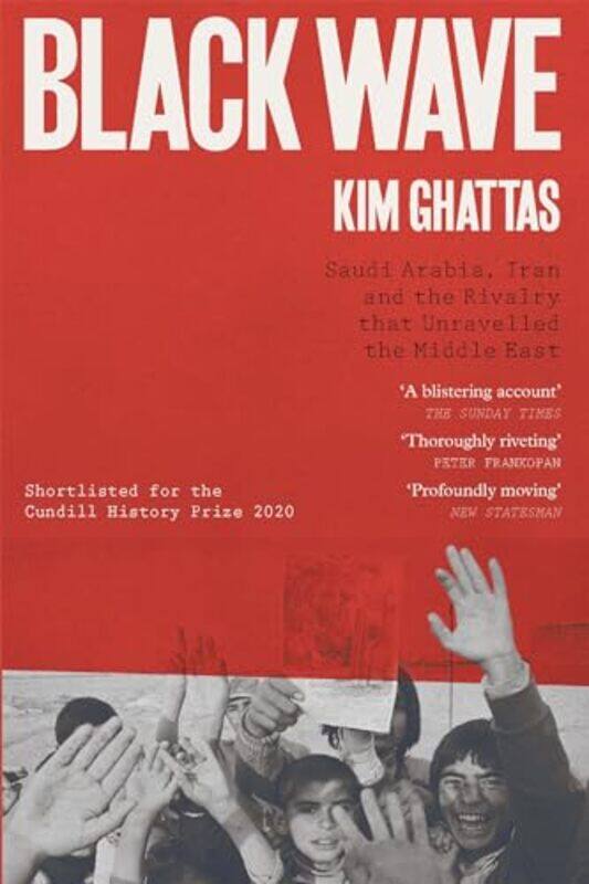 

Black Wave by Kim Ghattas-Paperback