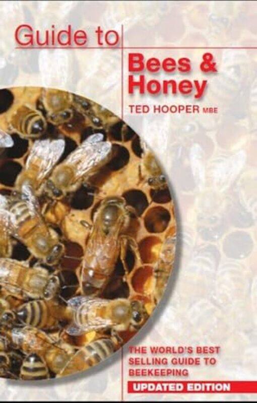 

Guide to Bees & Honey by Sue JenningsClive Holmwood-Paperback