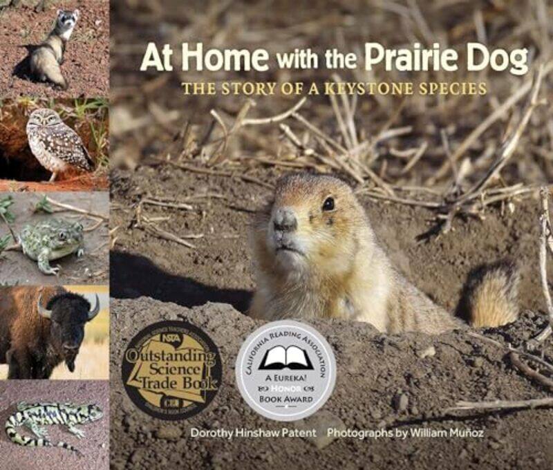 

At Home with the Prairie Dog by Dorothy Hinshaw Patent-Hardcover