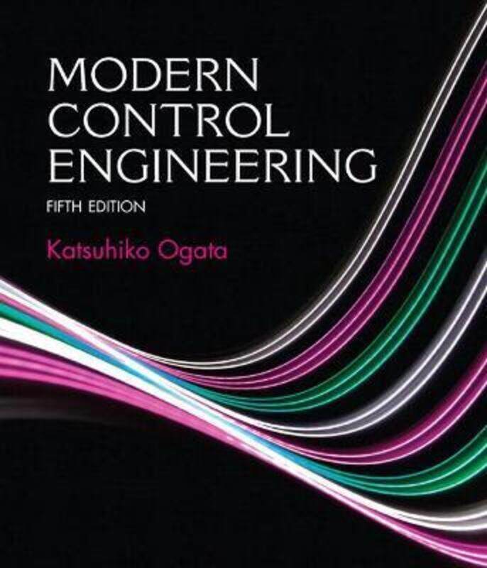 

Modern Control Engineering,Hardcover, By:Katsuhiko Ogata