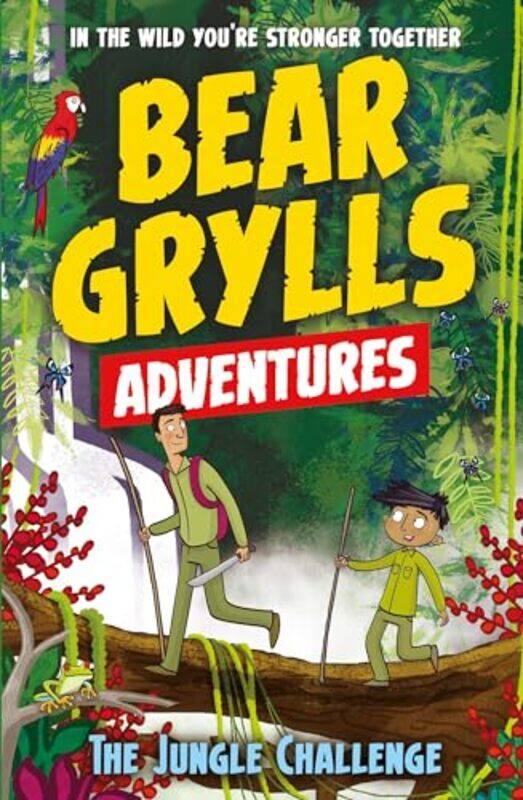 

A Bear Grylls Adventure 3 The Jungle Challenge by Bear GryllsEmma McCann-Paperback