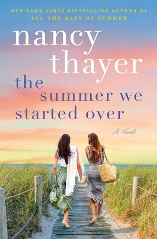 

Summer We Started Over By Thayer Nancy - Hardcover