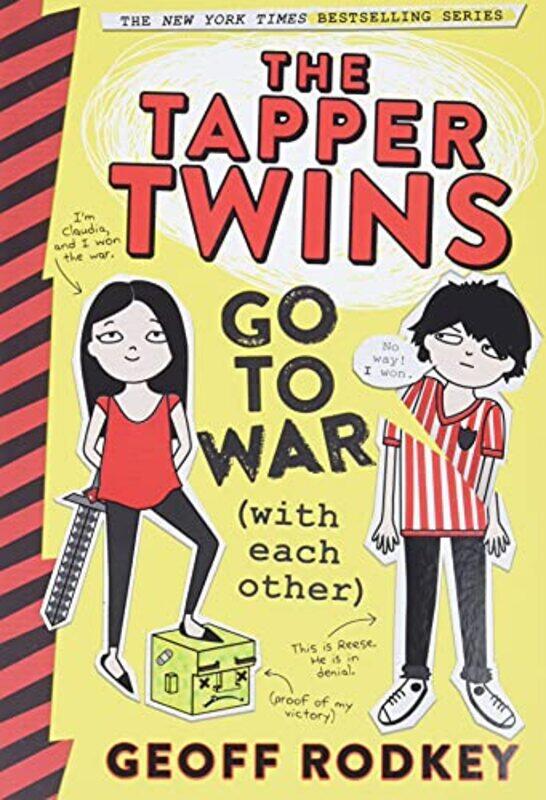 

The Tapper Twins Go to War (with Each Other) , Paperback by Rodkey, Geoff