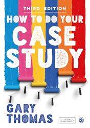 How to Do Your Case Study by Gary Thomas-Paperback