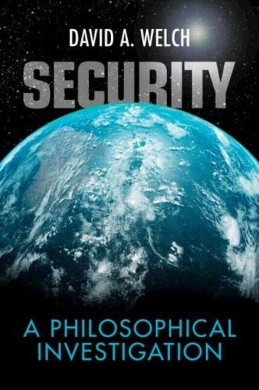 

Security by David A University of Waterloo, Ontario Welch-Paperback