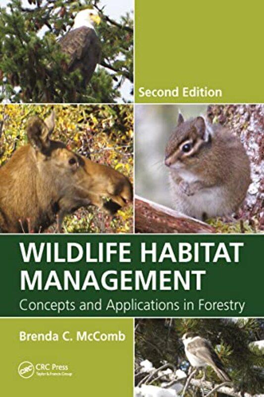 

Wildlife Habitat Management-Paperback