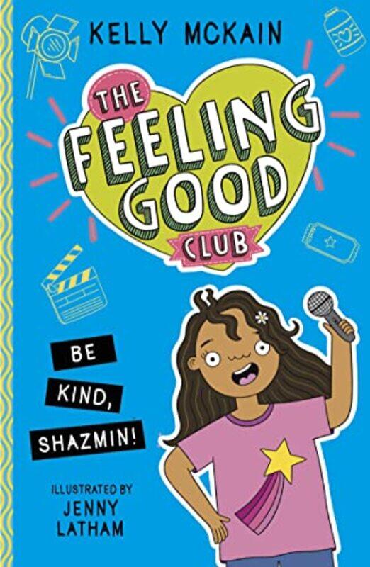 

The Feeling Good Club Be Kind Shazmin by Kelly McKainJenny Latham-Paperback